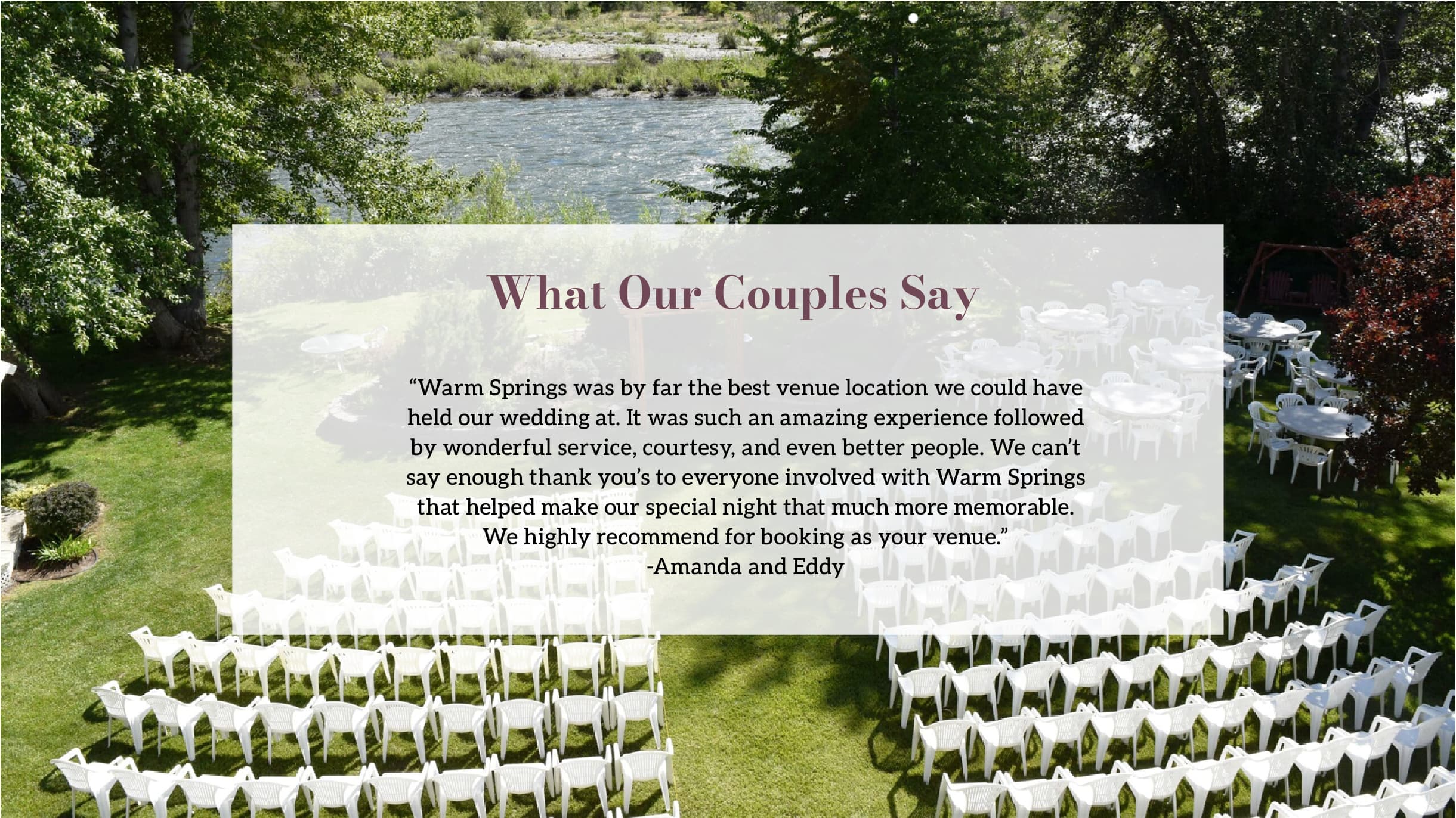 A scenic outdoor wedding venue with white chairs arranged for a ceremony beside a river, featuring a glowing testimonial from a couple.